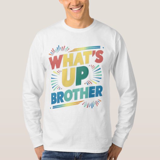 wat is er broeder (D) T-shirt (Voorkant)