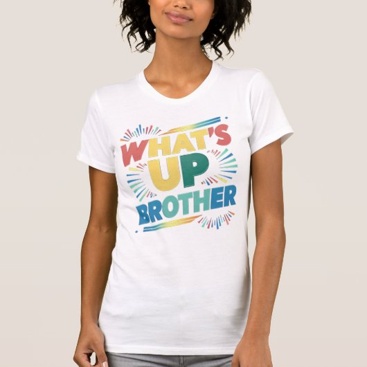 wat is er broeder (D) T-shirt (Voorkant)