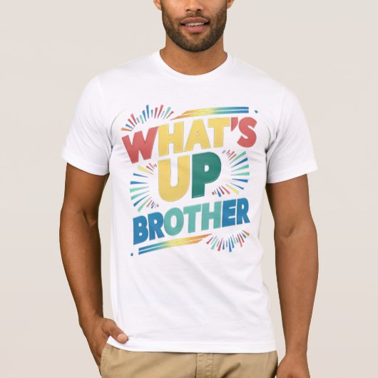 wat is er broeder (D) T-shirt (Voorkant)