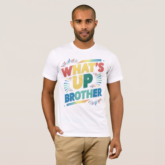 wat is er broeder (D) T-shirt (Voorkant volledig)