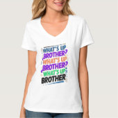 wat is er broeder (E) T-shirt (Voorkant)
