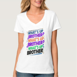wat is er broeder (E) T-shirt