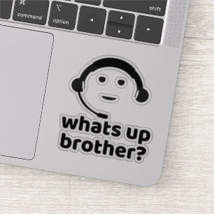 Wat is er, broeder? sticker