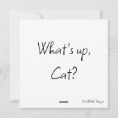 Wat is er, Cat? vierkant Wenskaart Feestdagenkaart (Achterkant)