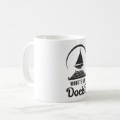 Wat is er Dock Boat Zeilboot Zeilboot Schip Koffiemok (Voorkant links)