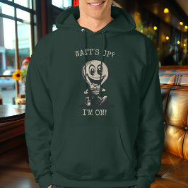 Wat is er? Ik ga! - Energetische gloeilamp hoodie