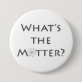 Wat is er? Met Atom Particle Joke Button (Voorkant)