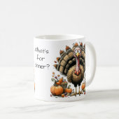 Wat is er voor het avondeten? eigenzinnige kalkoen koffiemok (Voorkant rechts)