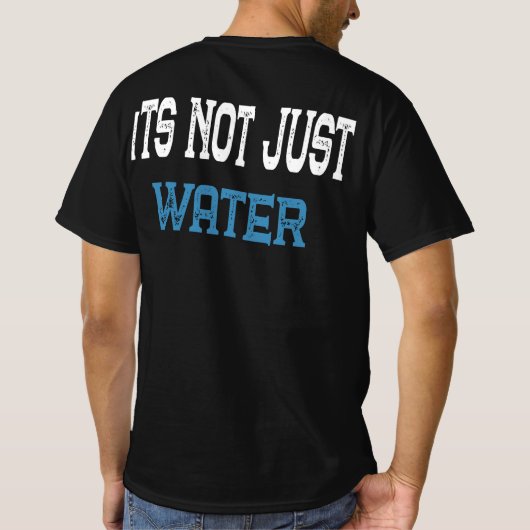 Wat is gewoon water | Leuke T-shirts voor vrouwen, (Achterkant)