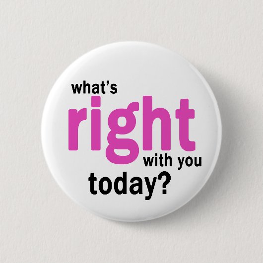 Wat is goed? Knoop Ronde Button 5,7 Cm (Voorkant)