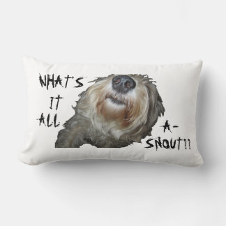 "WAT IS HET ALLEMAAL EEN SNOUT?" Lumbar Pillow Kussen
