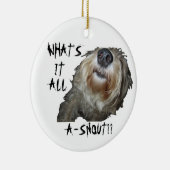 "WAT IS HET ALLEMAAL EEN SNOUT?" Ornament (Rechts)