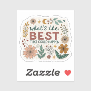 "Wat is het beste dat kan gebeuren" esthetische zi Sticker