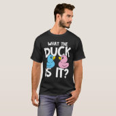 Wat is het Duck - Geslacht onthullen T-shirt (Voorkant volledig)