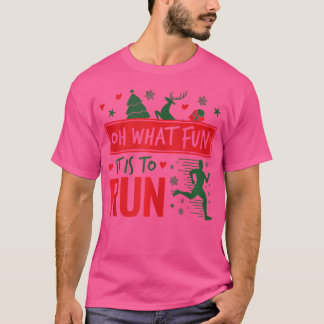 Wat is het leuk om Kerstmis hardloop Kerstmis te l T-shirt