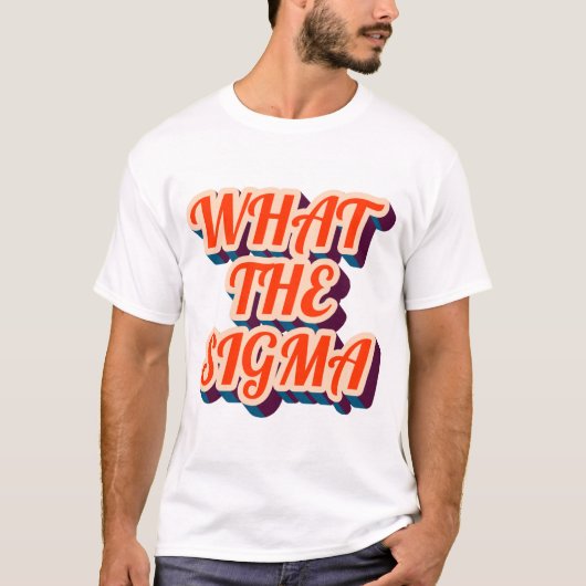 Wat is het Sigma? Mannen T-shirt. T-shirt (Voorkant)