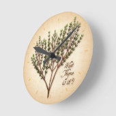 Wat is het voor Thyme? Ronde Klok (Hoek)