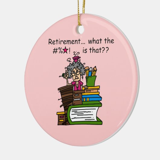 Wat is Humor bij pensionering? Keramisch Ornament (Links)