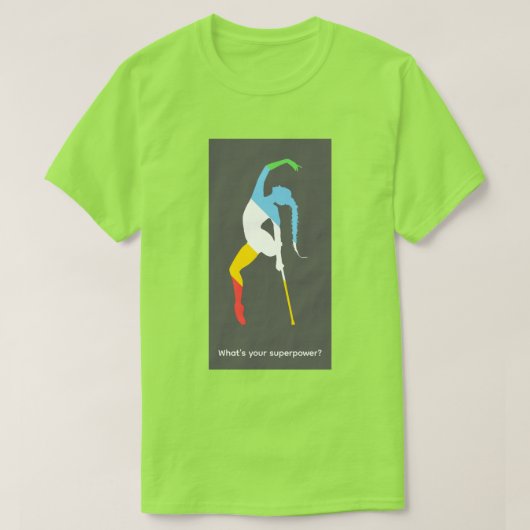 Wat is je superkracht? Disability Pride Month T-shirt (Design voorkant)