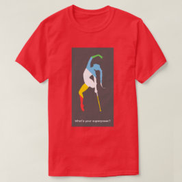Wat is je superkracht? Disability Pride Month T-shirt