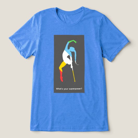 Wat is je superkracht? Disability Pride Month Tri-Blend Shirt (Design voorkant)