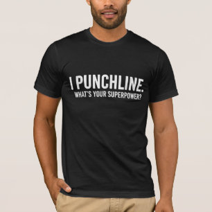 Wat is je superkracht? Grappige Inspirerende Quote T-shirt