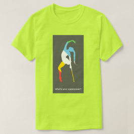 Wat is je superkracht? Maand van trots op mensen m T-shirt