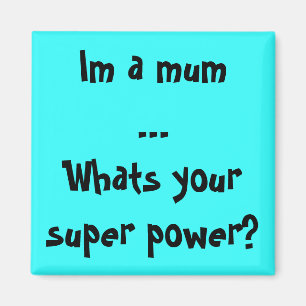 Wat is je superkracht? magneet
