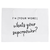 Wat is je Superpower? | Modern Hero-rolmodel Groot Cadeauzakje (Achterkant)