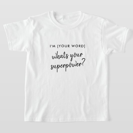 Wat is je Superpower? | Modern Hero-rolmodel T-shirt (Laagn)