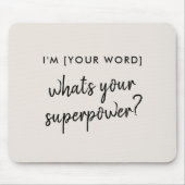 Wat is je Superpower? | Modern Super Hero Gray Muismat (Voorkant)