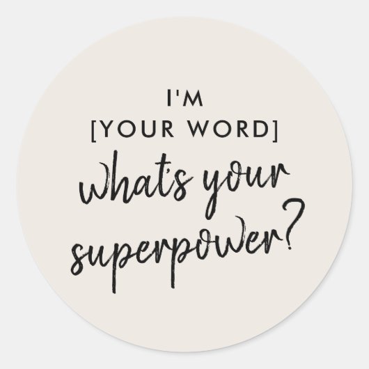 Wat is je Superpower? | Modern Super Hero Gray Ronde Sticker (Voorkant)