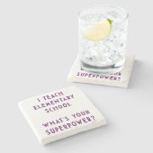 Wat is je Superpower? Stenen Onderzetter (Zijkant)