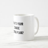 Wat is je zombie actieplan? koffiemok (Voorkant rechts)