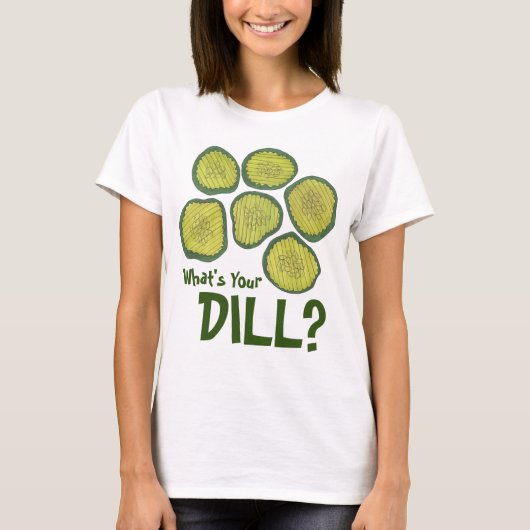 Wat is jouw Dill? Kosher Pickle Chips Pickles T-sh T-shirt (Voorkant)