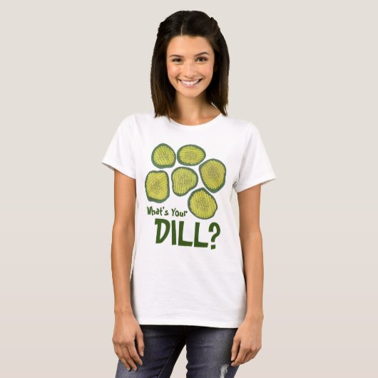 Wat is jouw Dill? Kosher Pickle Chips Pickles T-sh T-shirt (Voorkant volledig)