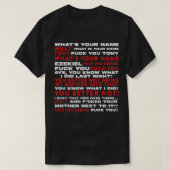 Wat is Jouw naam Tony en Ezekiel Funny? T-shirt (Design voorkant)