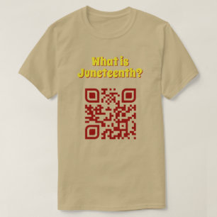 Wat is Juneteenth? QR-code T-Shirt