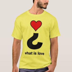 Wat is Liefde? T-shirt