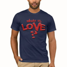 Wat is Love T-shirt?