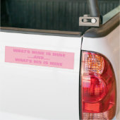 WAT IS MINE? BUMPERSTICKER (Op Truck)