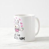 Wat is Nieuw? CUTE Verloving Bunny Koffiemok (Voorkant rechts)