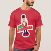 Wat is Nutkalackin Nutcracker Funny Design? T-shirt (Voorkant)