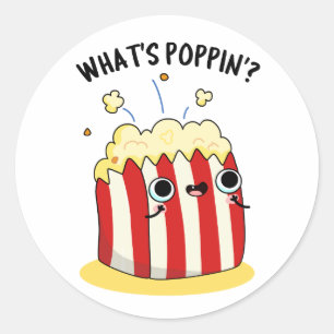 Wat is Poppin Funny Popcorn Pun Ronde Sticker