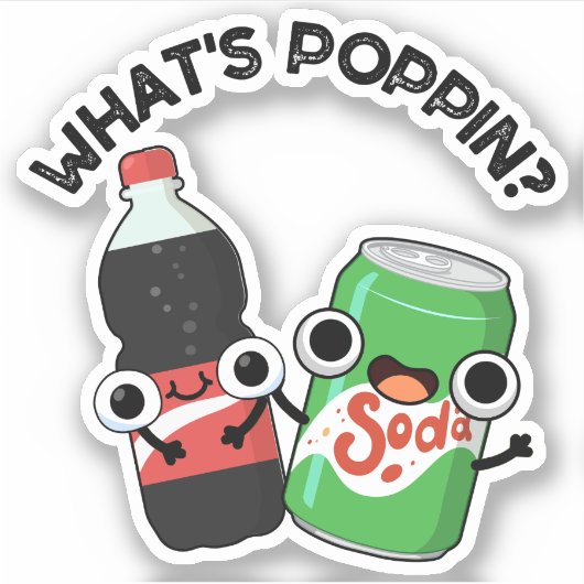 Wat is Poppin Funny Soda Pop Pun? Sticker (Voorkant)