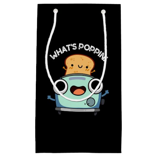 Wat is Poppin Funny Toast Pun Dark BG Klein Cadeauzakje (Voorkant)