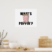 Wat is poppin? - PopCorn Poster (Keuken)