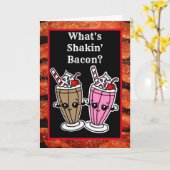 Wat is Shakin, Bacon Milkshake Friendship Kaart (Gele Bloem)