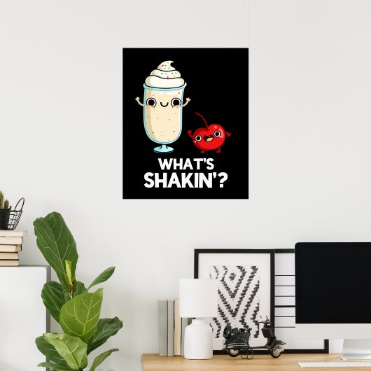 Wat is Shakin Funny Cherry Milkshake Pun Dark BG Poster (Thuiskantoor)