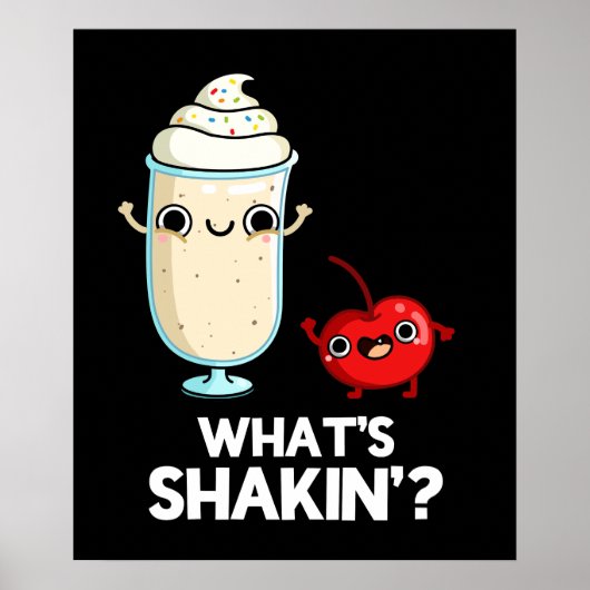Wat is Shakin Funny Cherry Milkshake Pun Dark BG Poster (Voorkant)